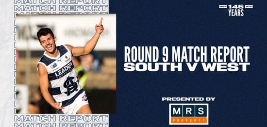 MRS Property Match Report Round 9: vs West Adelaide